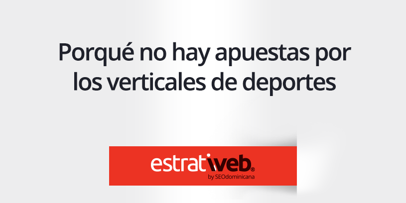 medios sin apostar por verticales de deportes